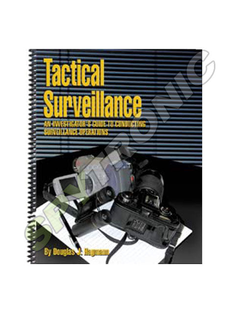 Book: Tactical Surveillance:The investigator's bible